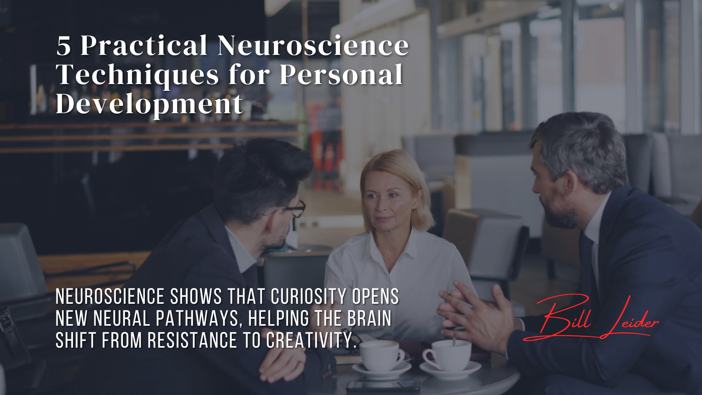 Image for the Five Practical Neuroscience Techniques for Personal Development